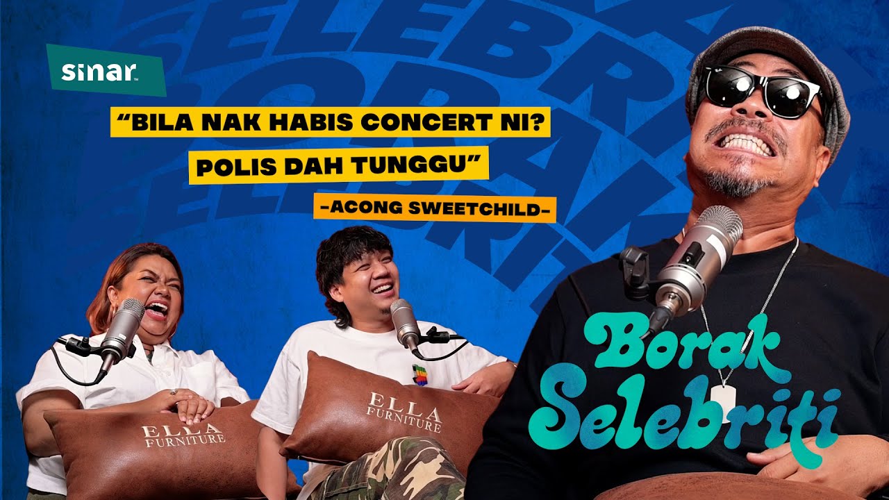 "Bila Nak Habis Konsert Ni? Polis Dah Tunggu" - Acong SweetChild