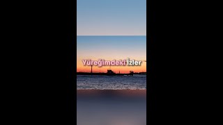 Yüreğimdeki İzler