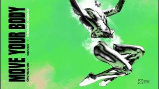 Öwnboss, Sevek - Move Your Body (Hedex Remix) [ Audio]