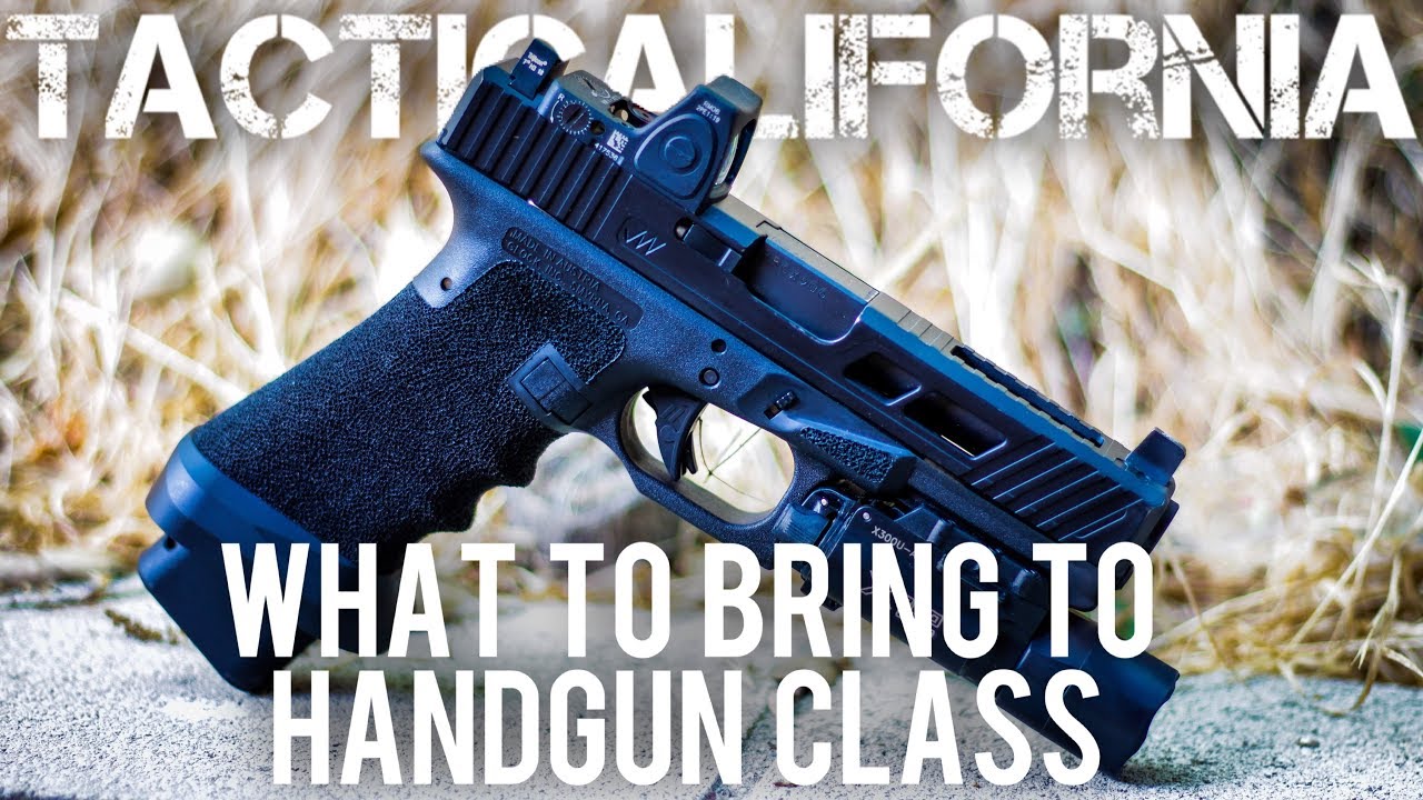 WHAT TO BRING TO TACTICAL HANDGUN CLASS YouTube