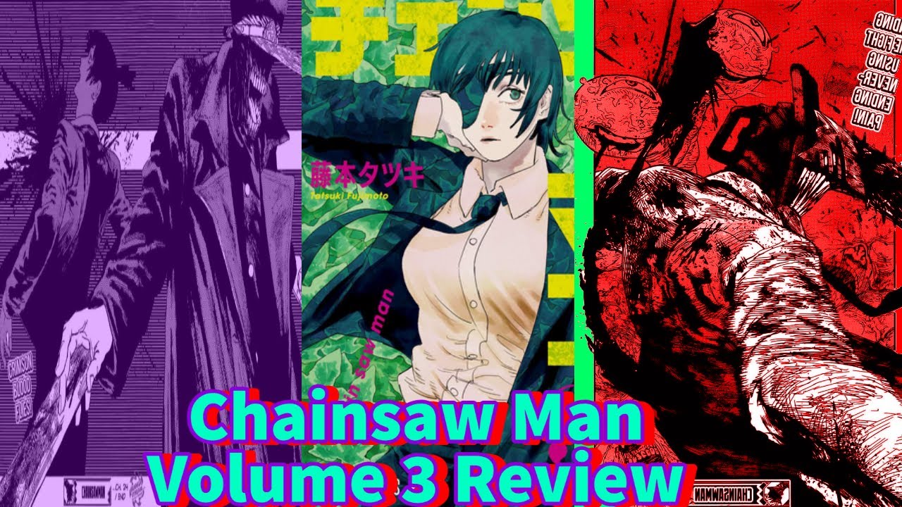 Chainsaw Man Volume 3 Review - But Why Tho?