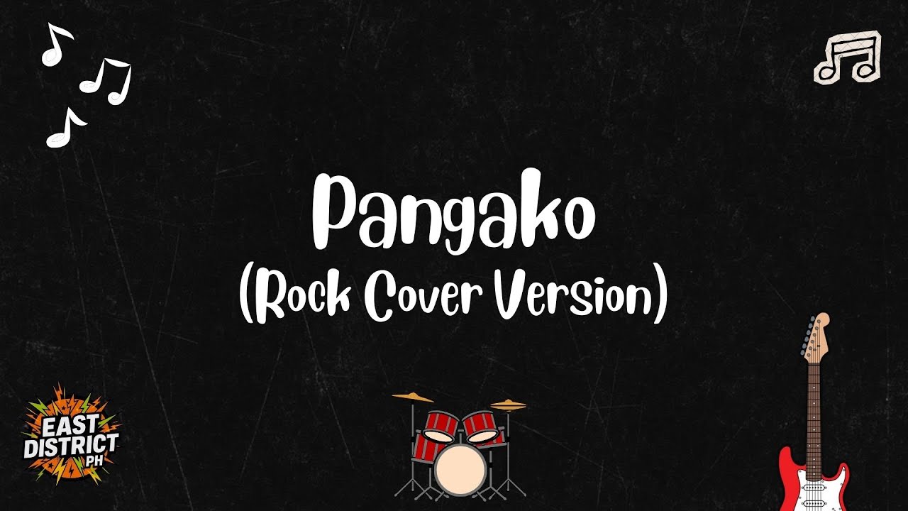 East District PH - Pangako (Rock Cover Version)