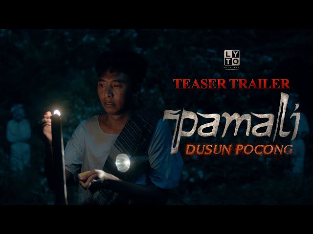 OFFICIAL TEASER PAMALI: DUSUN POCONG class=