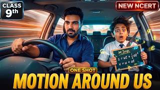 Class 9 🔥Science Chapter 4 | Motion Describing Motion Around Us  | NEW NCERT 2026 #deepaksir #viral