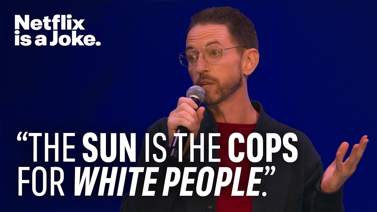 Neal Brennan: Crazy Good - The Sun Is The Cops For White People