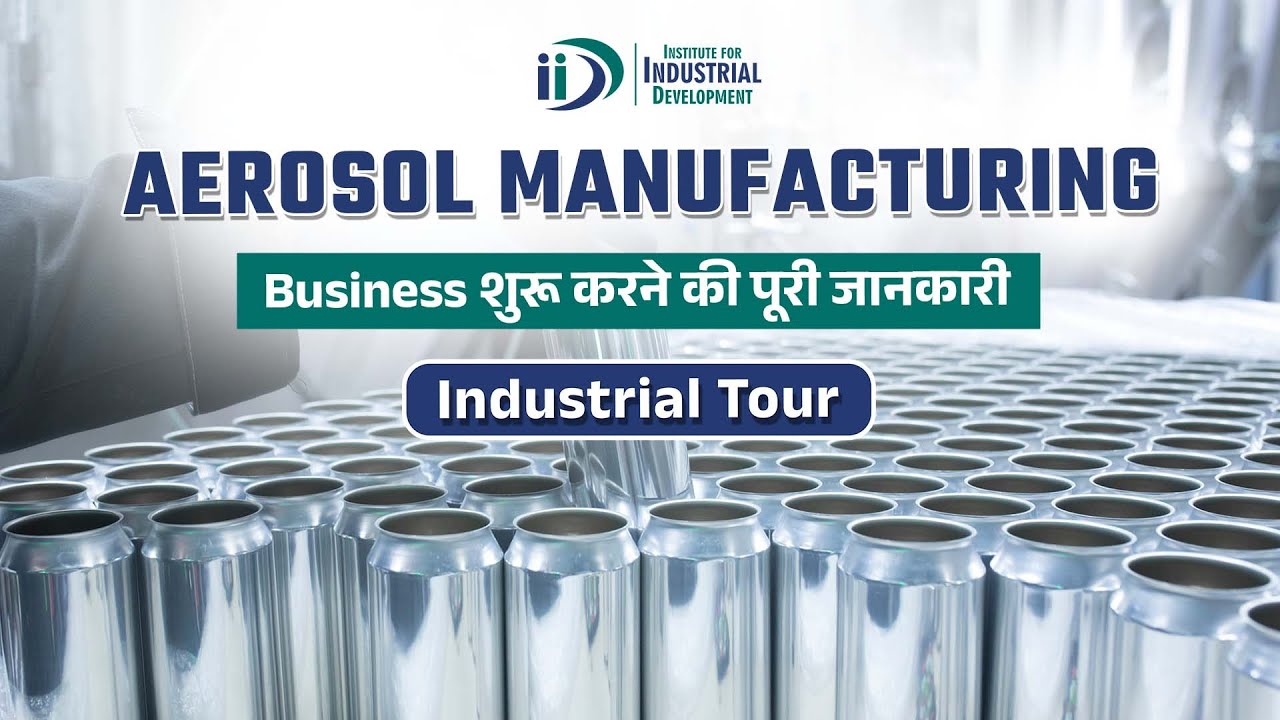 Aerosol Manufacturing Business Best Business Ideas For Entrepreneurs
