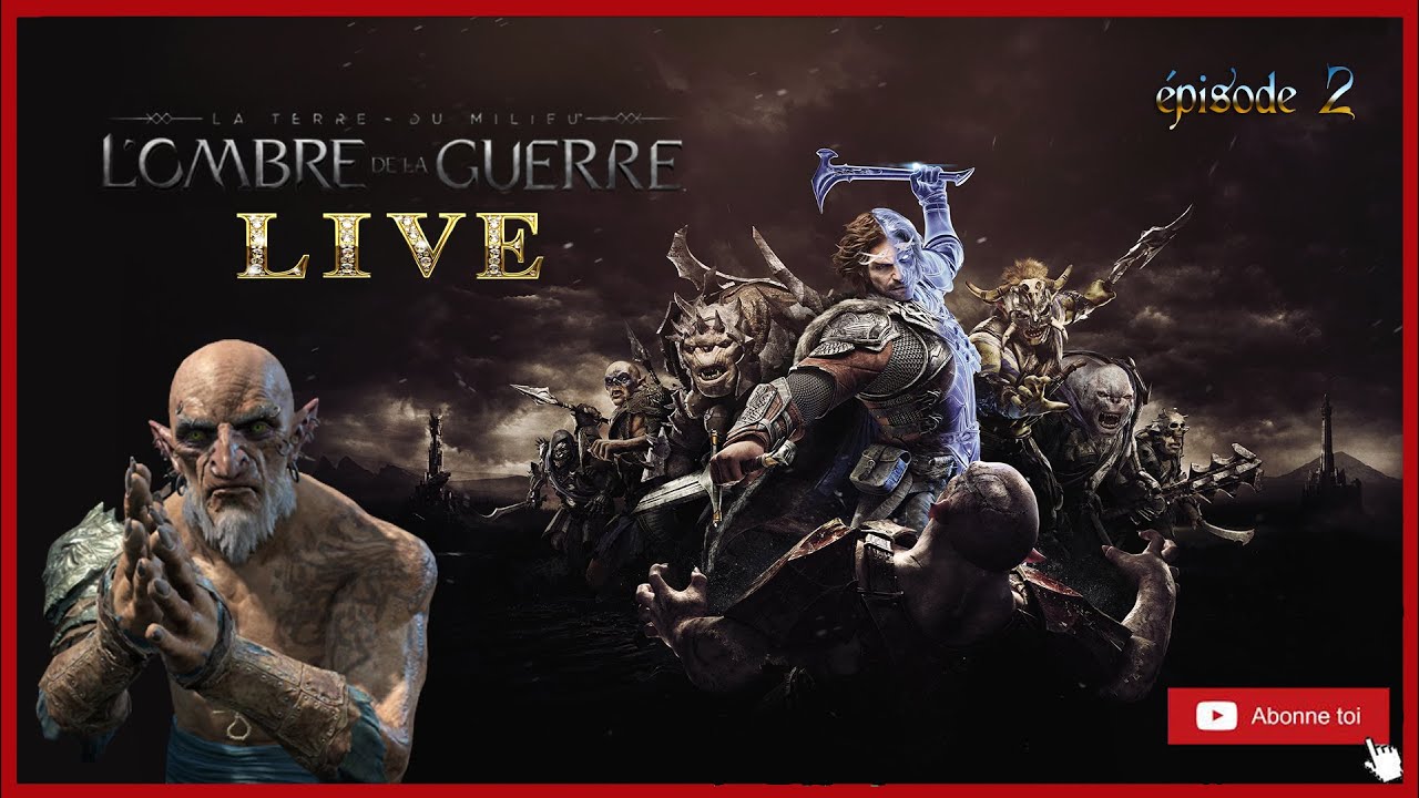 🔥NOUVEAU JEU PS+ L'OMBRE DE LA GUERRE épisode 2 {LIVE