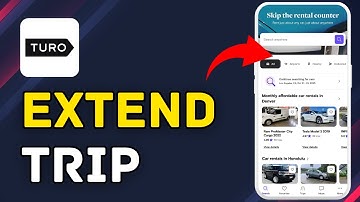 How to Extend Turo Trip 2025?