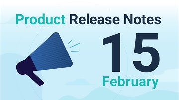 Product Release Notes 15 February (EN)