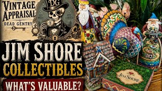 DEAD GENTRY : Jim Shore Figurines: What’s Valuable? Collector Tips, Appraisals & Hidden Gems