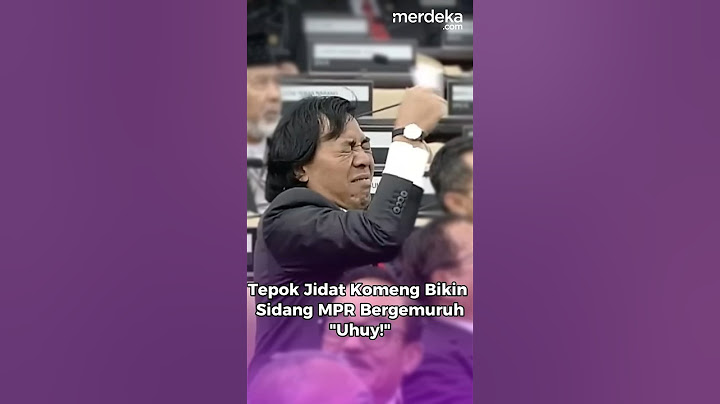 Tepok Jidat Komeng Bikin Sidang MPR Bergemuruh “Uhuy” #merdekadotcom