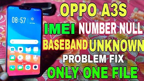 oppo a3s imei null baseband unknown problem ! oppo cph1853 cph 1803 imei number or baseband repir