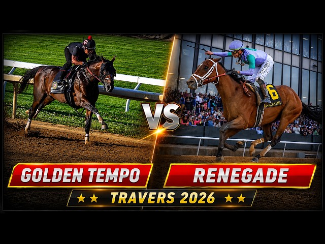 GOLDEN TEMPO vs RENEGADE | Who Will Win the 2026 Travers Stakes?