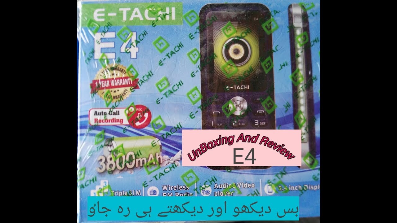 E tachi E4 New Mobiles Etachi E4 UnBoxing Review In Urdu hindi Made e-tachi-e4-new-mobiles-etachi-e4-unboxing-review-in-urdu-hindi-made