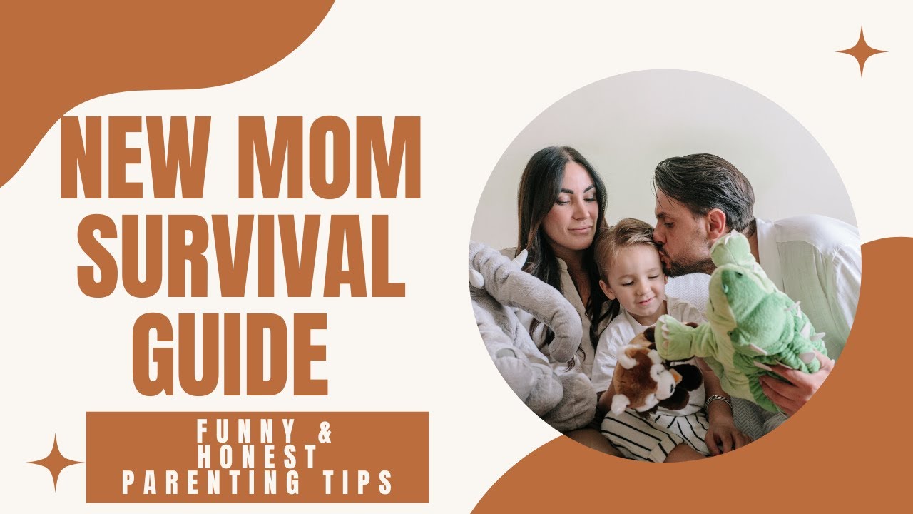 New Mom Survival Guide | Funny & Honest Parenting Tips - YouTube