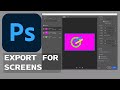 Using Artboards - tips for exporting assets for screens- Photoshop tutorial