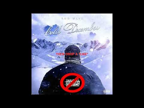 (CLEAN) Rod Wave - Cold December (RADIO EDIT)