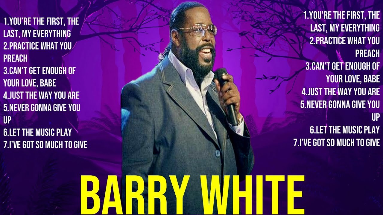 Barry White Mix Top Hits Full Album ️ Full Album ️ Best 10 Hits ...