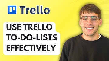 How to Use Trello To-Do-Lists Effectively [2025 Guide]