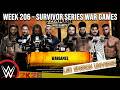 WWE Universe Week 206 - #survivorserieswargames - Team Leo Sharon VS Team Finn Balor