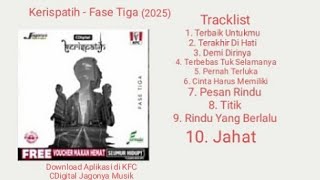 Kerispatih - Fase Tiga (Preview Full Track)