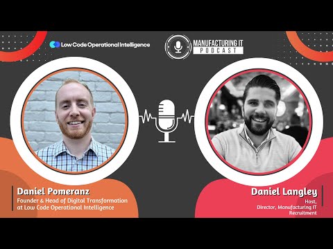 Podcast interview with Daniel Pomeranz, Founder of Low Code Operational Intelligence