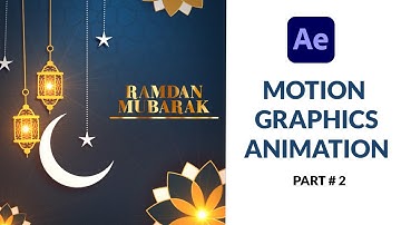 Motion Graphics Animation Tutorial After Effects | Ramadan Mubarak Animation Part 2
