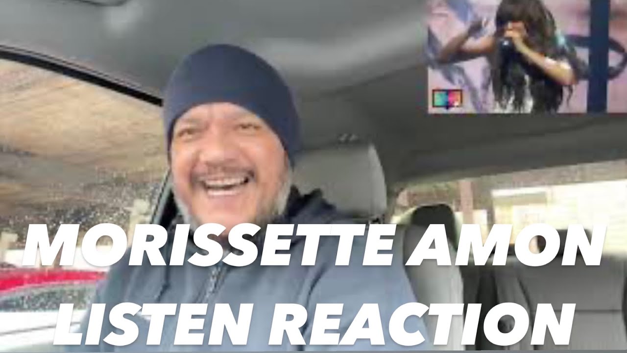 MORISSETTE AMON LISTEN REACTION 
