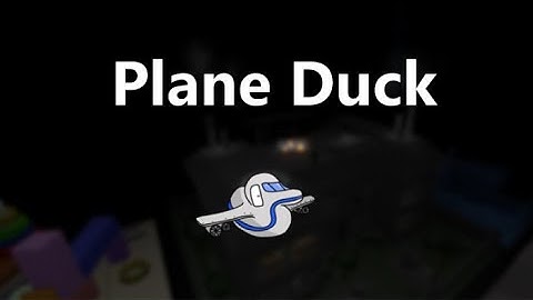 How to get "Plane Duck" FTD