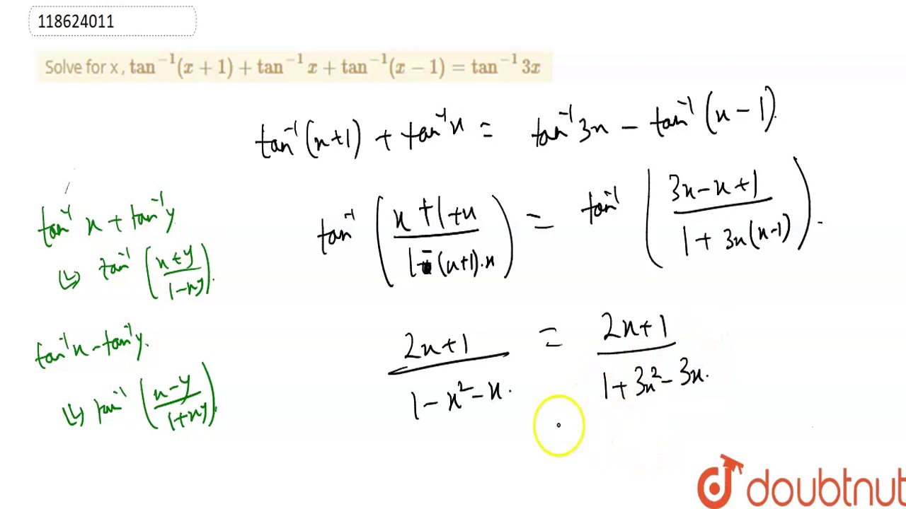 Solve for x , `tan^(1) ( x + 1) + tan^(1) x + tan^(1