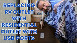 DIY Replacing RV Electrical Outlet with Residential Outlet with USB Ports