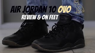 Air Jordan 10 OVO Black Review \u0026 On 