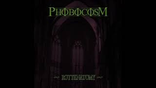 Phobocosm - Rottenatomy (SINGLE 2021)