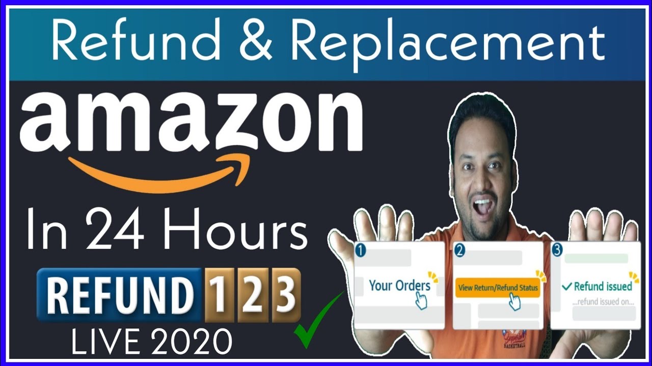 amazon-refund-trick-2020-amazon-replacement-process-2020-flipkart