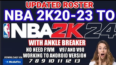 NBA 2K20 TO NBA 2K23 TO NBA 2K24-25 UPDATED ROSTER WITH ANKLE BREAKER [V97 And V98] OFFLINE GAME!