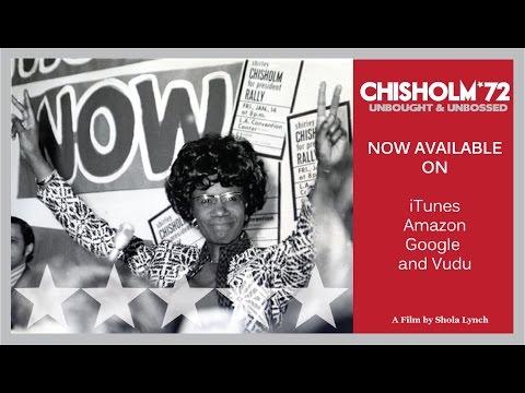 Chisholm '72: Unbought & Unbossed Official Trailer