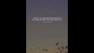 🔥🖤 Saahiba - Whatsapp✨Status | Darshan Raval | Saans Le Tu Jahan | Love Status | New Song Status