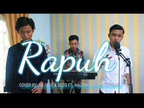OPICK RAPUH. COVER BY (SA.SIGIT & DEZO FT.NALFIN J ) OPICK RAPUH. COVER BY (SA.SIGIT & DEZO FT.NALFIN J )
