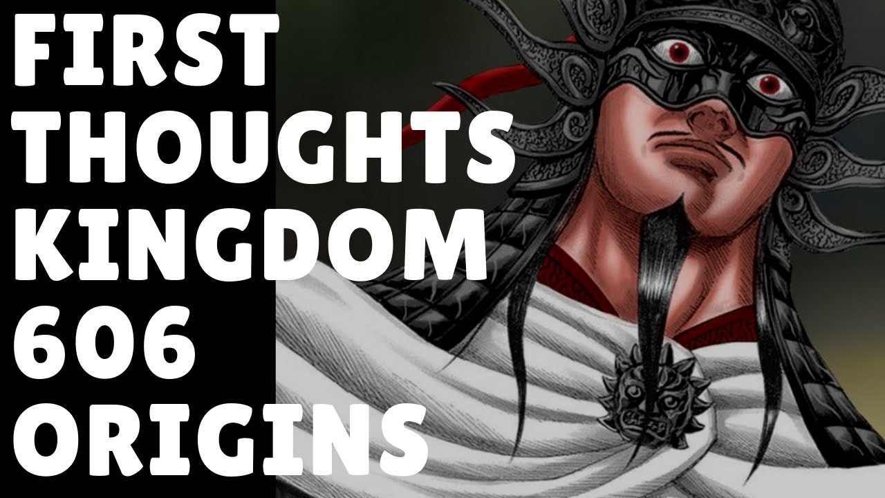 Kingdom 606 First Thoughts Ousen And Riboku Are Monsters キングダム Youtube