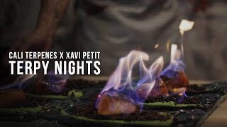 TERPY NIGHTS: Infused Dinner by Xavi Petit (Aftermovie)