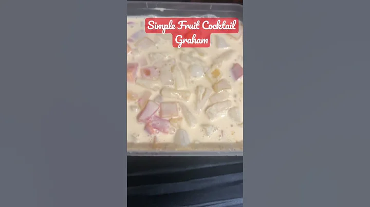 GRAHAM FRUIT COCKTAIL