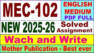 MEC 102 solved assignment 2025-26 in English || mec 102 solved assignment 2026 || ignou mec102