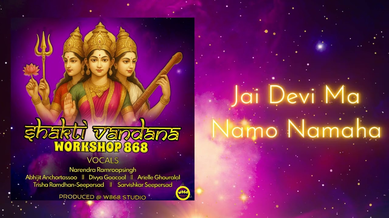 WorkShop 868 Band - Shakti Vandana (Praises to the Divine Feminine Energy) || Lyrics Video
