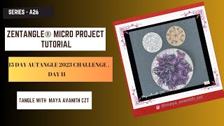 Zentangle® -  Harp Tangle Mini Tutorial Autangle2023