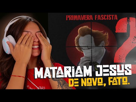 REAGINDO a Primavera Fascista 2 - Bocaum, Noventa, Mary Jane, Souto, Axant, DK, VK, Akilla, Dudu
