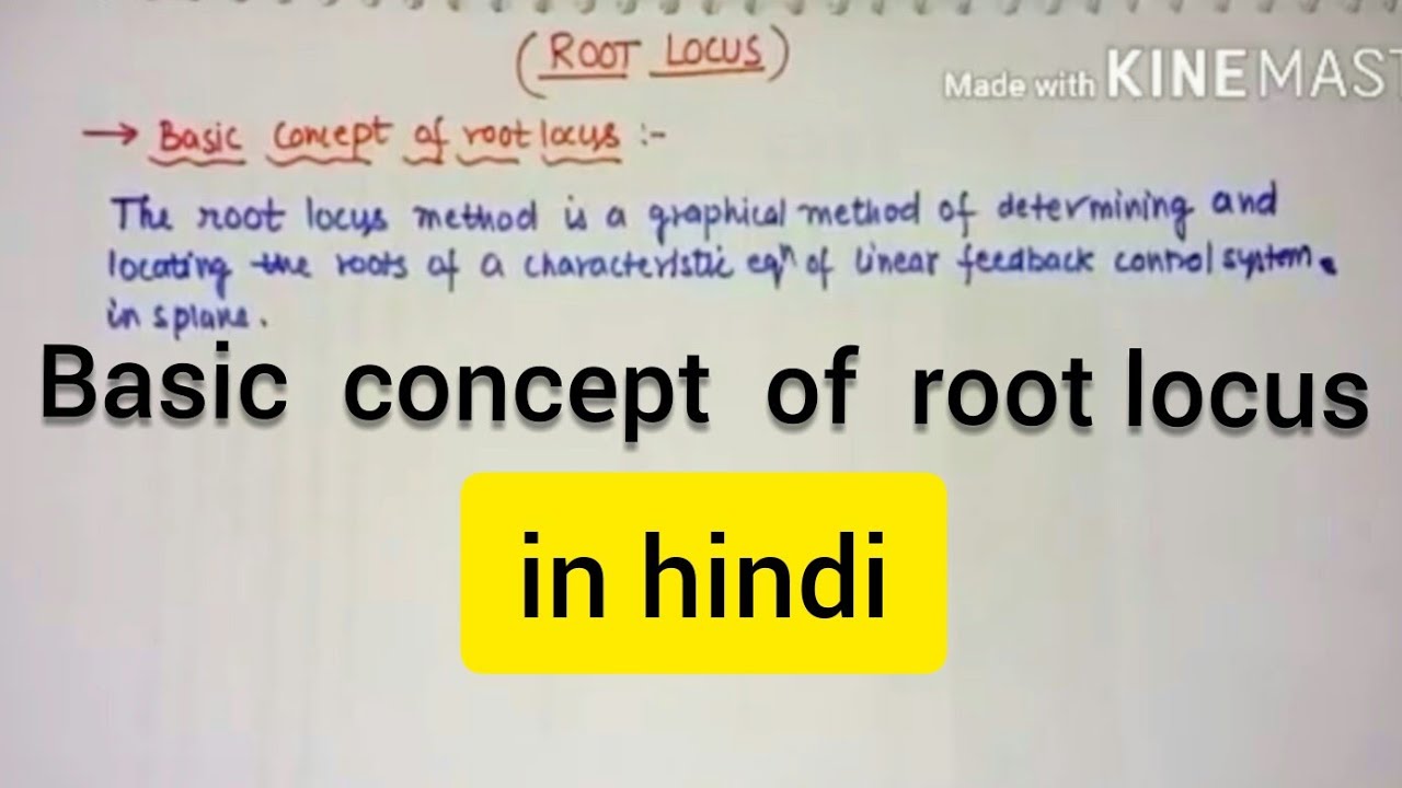 basic concept of root locus(hindi lecture)