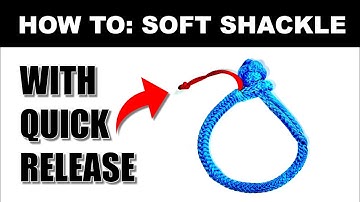 HOW TO: Soft Shackle with Quick Release
