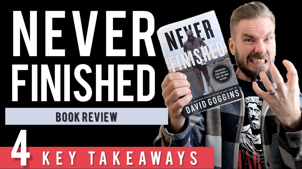 Quick Review: Never Finished by David Goggins