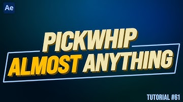 Pickwhip (Almost) ANYTHING in After Effects | Tutorial