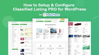 How to Use Classified Listing PRO Plugin for WordPress [Admin Settings]